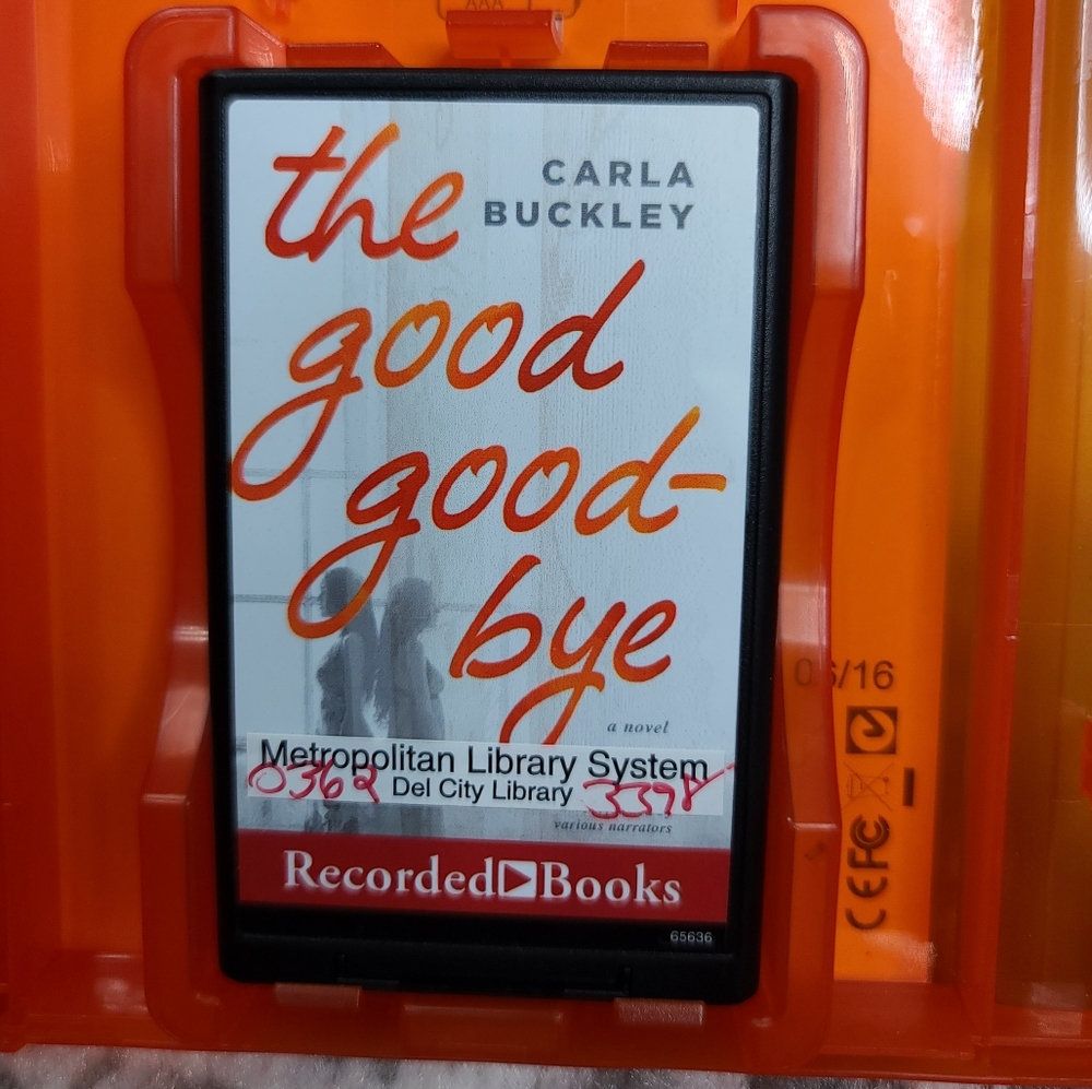THE GOOD GOODBYE By Carla Buckley Fiction Novel Playaway Audio Book
